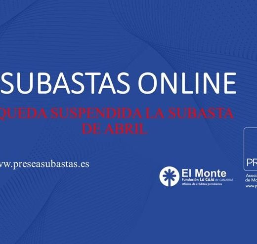 Monde de Piedad La Caja de Canarias - Cancelación subasta abril 2020 y suspensión atención presencial